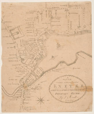 A Plan of the Compact Part of the Town of Exeter at the Head of the Southerly Branch of the Piscataqua River by P. Merrill