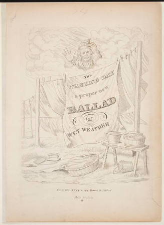 Illustrations for, "The Washing Day a proper new Ballad for Wet Weather"
